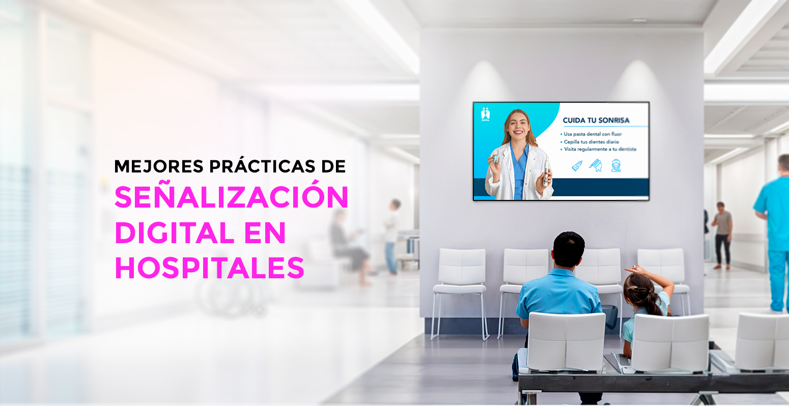 Mejores prácticas de señalización digital en hospitales